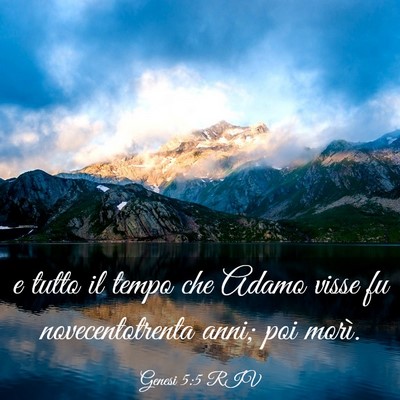 Picture 03 - Genesi 5:5 RIV - e tutto il tempo che Adamo visse fu - Bible Verse Picture