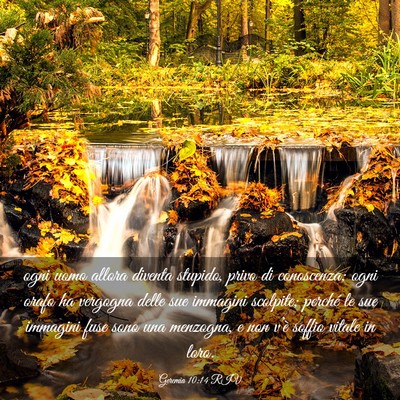 Picture 03 - Geremia 10:14 RIV - ogni uomo allora diventa stupido, privo di - Bible Verse Picture