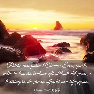 Picture 03 - Geremia 10:18 RIV - Poiché così parla l’Eterno: Ecco, questa - Bible Verse Picture
