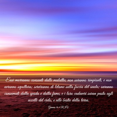 Picture 03 - Geremia 16:4 RIV - Essi morranno consunti dalle malattie, non - Bible Verse Picture