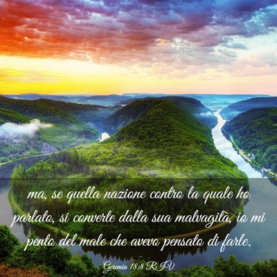 Picture 03 - Geremia 18:8 RIV - ma, se quella nazione contro la quale ho parlato, - Bible Verse Picture
