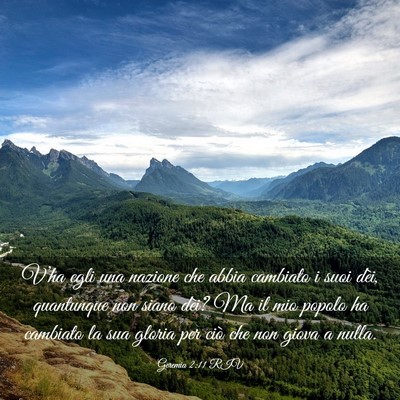 Picture 03 - Geremia 2:11 RIV - V’ha egli una nazione che abbia cambiato i suoi - Bible Verse Picture