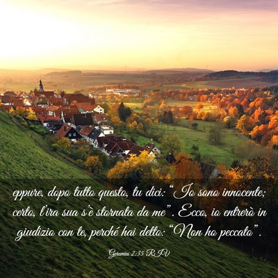Picture 03 - Geremia 2:35 RIV - eppure, dopo tutto questo, tu dici: “Io sono - Bible Verse Picture