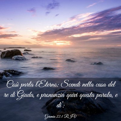 Picture 03 - Geremia 22:1 RIV - Così parla l’Eterno: Scendi nella casa del re - Bible Verse Picture