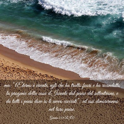 Picture 03 - Geremia 23:8 RIV - ma: “l’Eterno è vivente, egli che ha tratto - Bible Verse Picture
