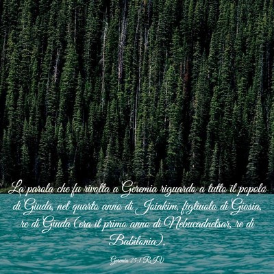 Picture 03 - Geremia 25:1 RIV - La parola che fu rivolta a Geremia riguardo a - Bible Verse Picture