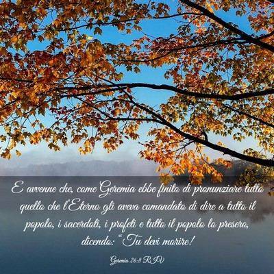 Picture 03 - Geremia 26:8 RIV - E avvenne che, come Geremia ebbe finito di - Bible Verse Picture