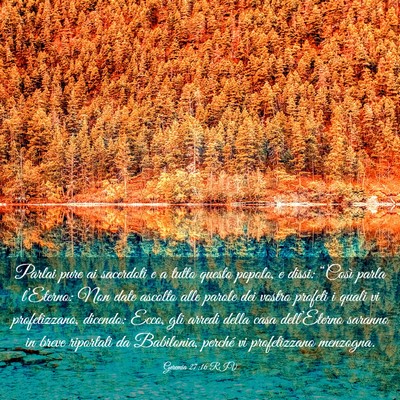 Picture 03 - Geremia 27:16 RIV - Parlai pure ai sacerdoti e a tutto questo popolo, - Bible Verse Picture