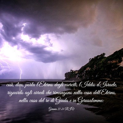 Picture 03 - Geremia 27:21 RIV - così, dico, parla l’Eterno degli eserciti, - Bible Verse Picture