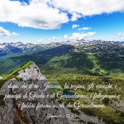 Picture 03 - Geremia 29:2 RIV - dopo che il re Jeconia, la regina, gli eunuchi, i - Bible Verse Picture