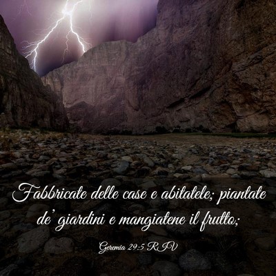 Picture 03 - Geremia 29:5 RIV - Fabbricate delle case e abitatele; piantate de’ - Bible Verse Picture