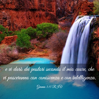 Picture 03 - Geremia 3:15 RIV - e vi darò dei pastori secondo il mio cuore, che - Bible Verse Picture