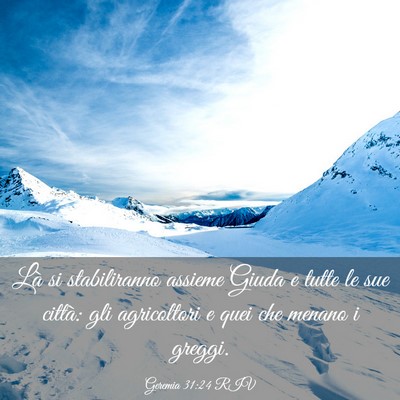Picture 03 - Geremia 31:24 RIV - Là si stabiliranno assieme Giuda e tutte le sue - Bible Verse Picture