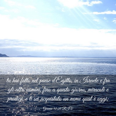 Picture 03 - Geremia 32:20 RIV - tu hai fatto nel paese d’Egitto, in Israele e - Bible Verse Picture