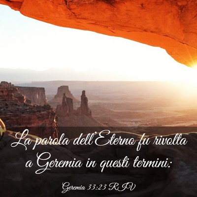 Picture 03 - Geremia 33:23 RIV - La parola dell’Eterno fu rivolta a Geremia in - Bible Verse Picture