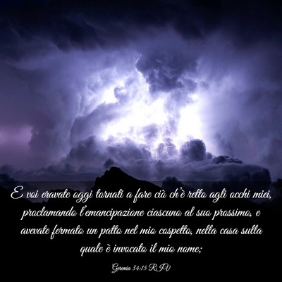 Picture 03 - Geremia 34:15 RIV - E voi eravate oggi tornati a fare ciò ch’è - Bible Verse Picture