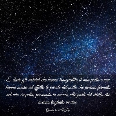 Picture 03 - Geremia 34:18 RIV - E darò gli uomini che hanno trasgredito il mio - Bible Verse Picture