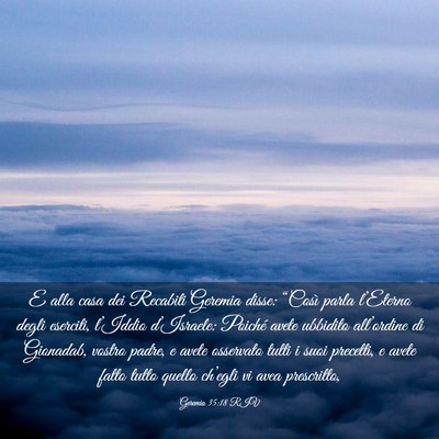 Picture 03 - Geremia 35:18 RIV - E alla casa dei Recabiti Geremia disse: “Così - Bible Verse Picture