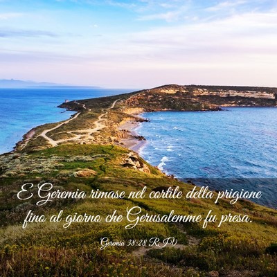 Picture 03 - Geremia 38:28 RIV - E Geremia rimase nel cortile della prigione fino - Bible Verse Picture