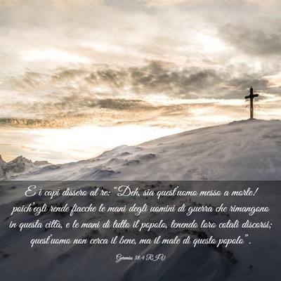 Picture 03 - Geremia 38:4 RIV - E i capi dissero al re: “Deh, sia quest’uomo - Bible Verse Picture