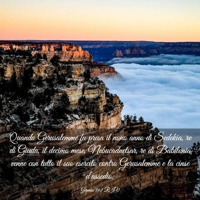 Picture 03 - Geremia 39:1 RIV - Quando Gerusalemme fu presa il nono anno di - Bible Verse Picture