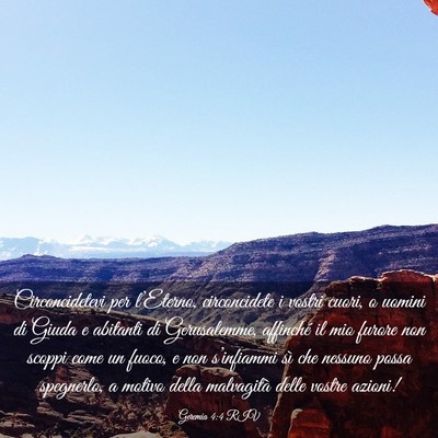 Picture 03 - Geremia 4:4 RIV - Circoncidetevi per l’Eterno, circoncidete i - Bible Verse Picture