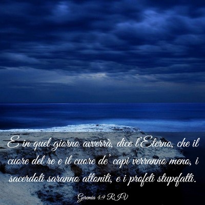 Picture 03 - Geremia 4:9 RIV - E in quel giorno avverrà, dice l’Eterno, che - Bible Verse Picture