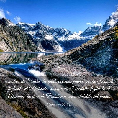 Picture 03 - Geremia 41:18 RIV - a motivo de’ Caldei dei quali avevano paura, - Bible Verse Picture