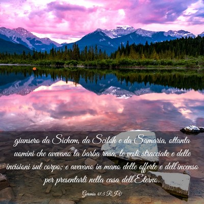 Picture 03 - Geremia 41:5 RIV - giunsero da Sichem, da Sciloh e da Samaria, - Bible Verse Picture