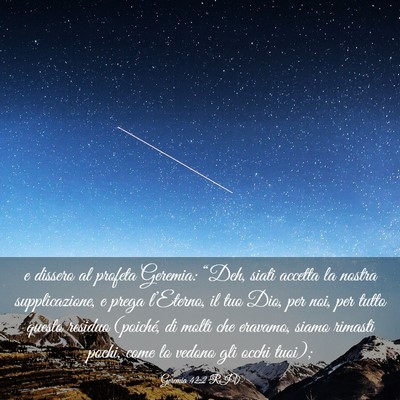 Picture 03 - Geremia 42:2 RIV - e dissero al profeta Geremia: “Deh, siati - Bible Verse Picture