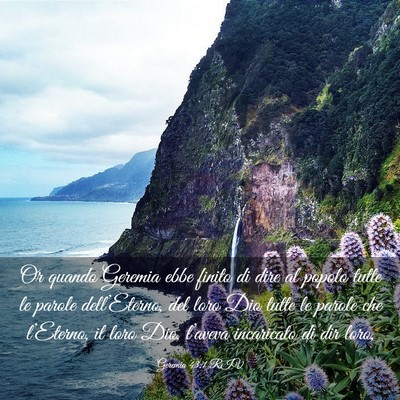 Picture 03 - Geremia 43:1 RIV - Or quando Geremia ebbe finito di dire al popolo - Bible Verse Picture