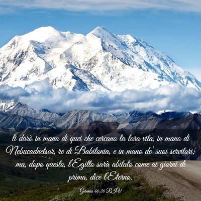 Picture 03 - Geremia 46:26 RIV - li darò in mano di quei che cercano la loro - Bible Verse Picture