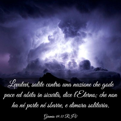 Picture 03 - Geremia 49:31 RIV - Levatevi, salite contro una nazione che gode pace - Bible Verse Picture