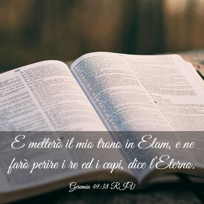 Picture 03 - Geremia 49:38 RIV - E metterò il mio trono in Elam, e ne farò - Bible Verse Picture
