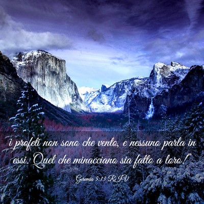 Picture 03 - Geremia 5:13 RIV - i profeti non sono che vento, e nessuno parla in - Bible Verse Picture