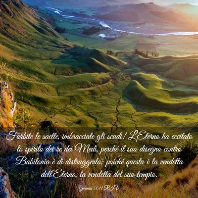 Picture 03 - Geremia 51:11 RIV - Forbite le saette, imbracciate gli scudi! - Bible Verse Picture