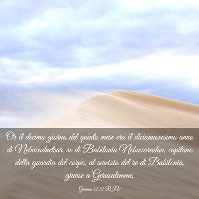 Picture 03 - Geremia 52:12 RIV - Or il decimo giorno del quinto mese era il - Bible Verse Picture