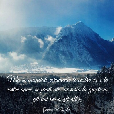 Picture 03 - Geremia 7:5 RIV - Ma se emendate veramente le vostre vie e le - Bible Verse Picture