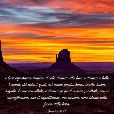 Picture 03 - Geremia 8:2 RIV - e le si esporranno dinanzi al sole, dinanzi alla - Bible Verse Picture