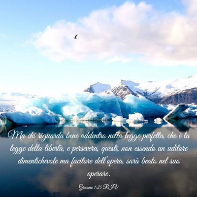 Picture 03 - Giacomo 1:25 RIV - Ma chi riguarda bene addentro nella legge - Bible Verse Picture