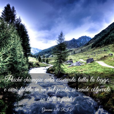 Picture 03 - Giacomo 2:10 RIV - Poiché chiunque avrà osservato tutta la legge, - Bible Verse Picture
