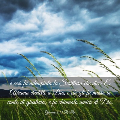 Picture 03 - Giacomo 2:23 RIV - e così fu adempiuta la Scrittura che dice: E - Bible Verse Picture