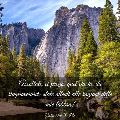 Picture 03 - Giobbe 13:6 RIV - Ascoltate, vi prego, quel che ho da - Bible Verse Picture