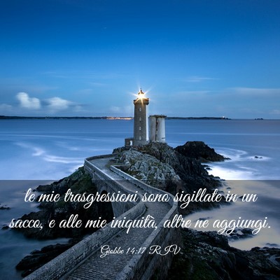 Picture 03 - Giobbe 14:17 RIV - le mie trasgressioni sono sigillate in un sacco, - Bible Verse Picture