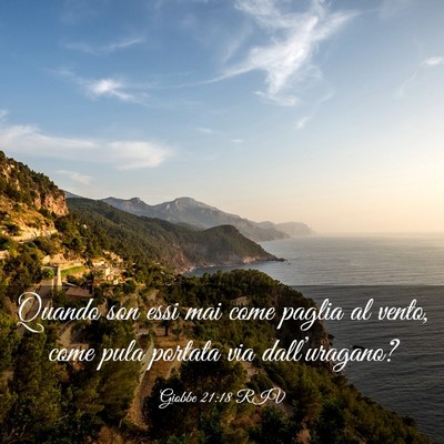 Picture 03 - Giobbe 21:18 RIV - Quando son essi mai come paglia al vento, come - Bible Verse Picture