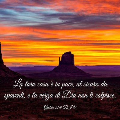 Picture 03 - Giobbe 21:9 RIV - La loro casa è in pace, al sicuro da spaventi, e - Bible Verse Picture