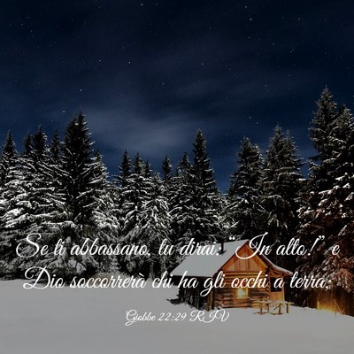 Picture 03 - Giobbe 22:29 RIV - Se ti abbassano, tu dirai: “In alto!” e Dio - Bible Verse Picture
