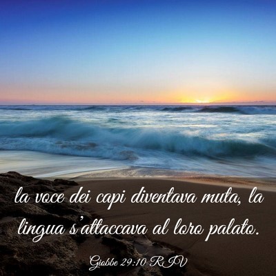 Picture 03 - Giobbe 29:10 RIV - la voce dei capi diventava muta, la lingua - Bible Verse Picture
