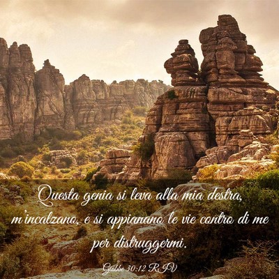 Picture 03 - Giobbe 30:12 RIV - Questa genia si leva alla mia destra, - Bible Verse Picture