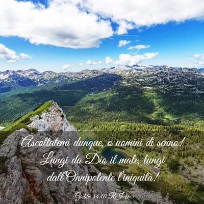 Picture 03 - Giobbe 34:10 RIV - Ascoltatemi dunque, o uomini di senno! Lungi da - Bible Verse Picture